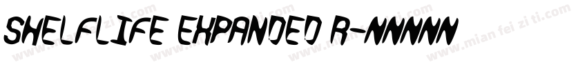 Shelflife Expanded R字体转换